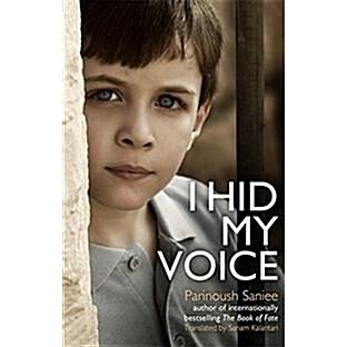 I Hid My Voice (Paperback)