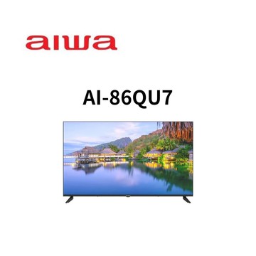 【AIWA愛華】AI-86QU7 86吋 4K QLED webos 智慧聯網顯示器(含基本安裝)