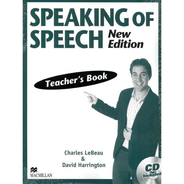 Speaking of Speech New Edition Teacher s Guide