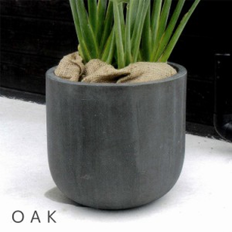 オーク Uポット F33 An Ou3331 Oak おしゃれ 大型 鉢 植木鉢 ガーデニング ポット プランター ファイバーセメント製 通販 Lineポイント最大1 0 Get Lineショッピング