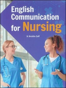 English Communication for Nursing (1版) B. Bricklin Zeff 2024 Seed Learning