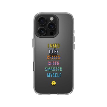 iPhone 16 Pro Clear Case（相機按鈕） 透明 - Positive Vibes / 正好能量 - I Need To Be Myself