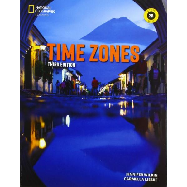 Time Zones 3rd Edition Book Combo Split B with Online Practice〔分冊版〕 ／ センゲージラーニング (JPT)