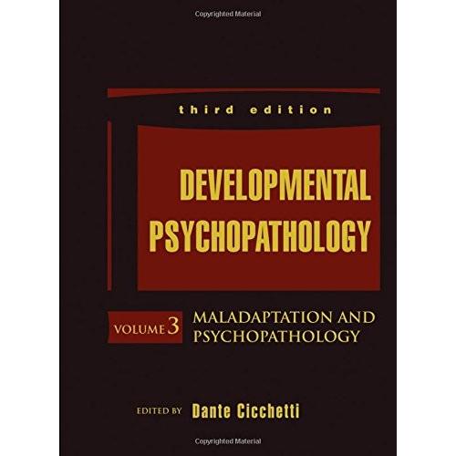 Developmental Psychopathology, Maladaptation and Psychopathology