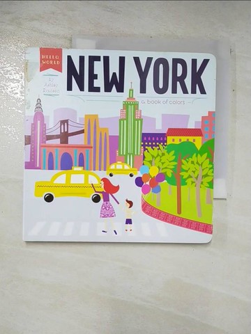 【書寶二手書T5／少年童書_TCO】New York: A Book of Colors_Evanson, Ashley