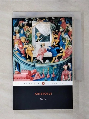 【書寶二手書T4／文學_ARY】Poetics_Aristotle/ Heath, Malcolm (TRN)/ Heath, Malcolm