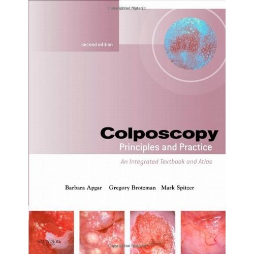 Colposcopy: Principles and Practice, Text with DVD, 2e