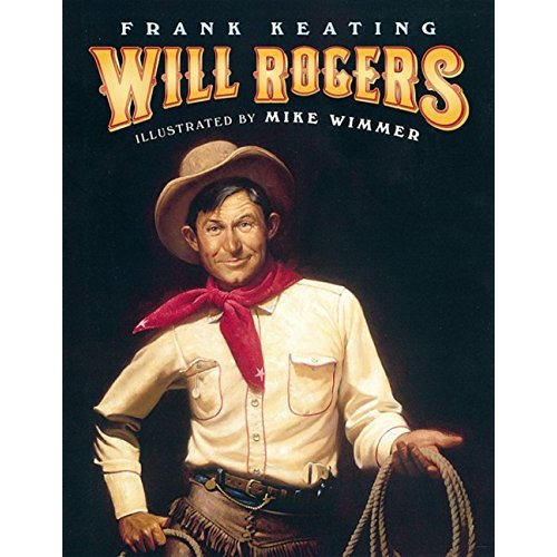 Will Rogers: An American Legend