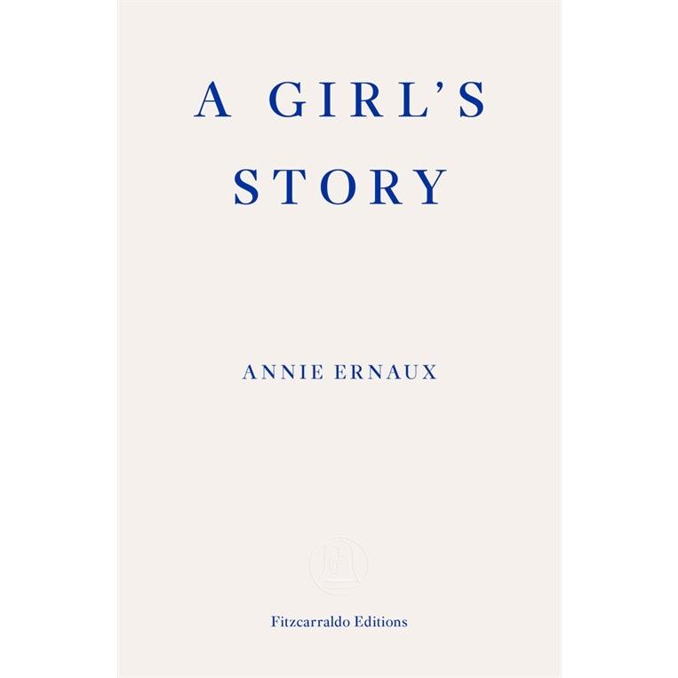 A Girl's Story WINNER OF THE 2022 NOBEL PRIZE IN LITERATURE (Paperback)