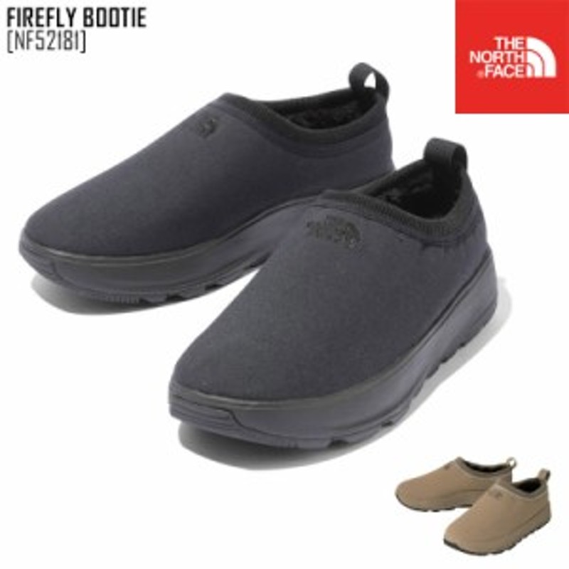 22-23 秋冬 新作 ノースフェイス THE NORTH FACE ファイヤーフライ スリッポン FIREFLY SLIP - ON ブーツ 靴  NF52182 メンズ レディース 通販 LINEポイント最大10.0%GET | LINEショッピング