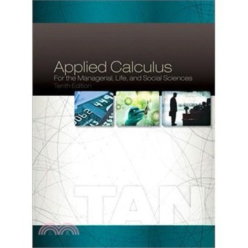 <麗文校園購>Applied Calculus for the Managerial, Life, and Social Sciences 10/e (H)  Tan 9781305657861