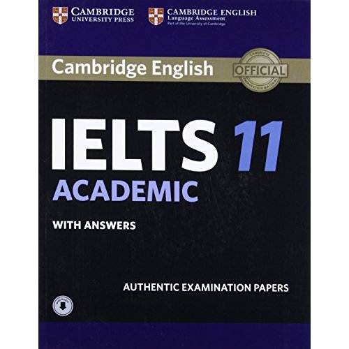 Cambridge IELTS 11 Academic Student's Book with Answers with Audio: Authentic Examination Papers (IELTS Practice Tests)