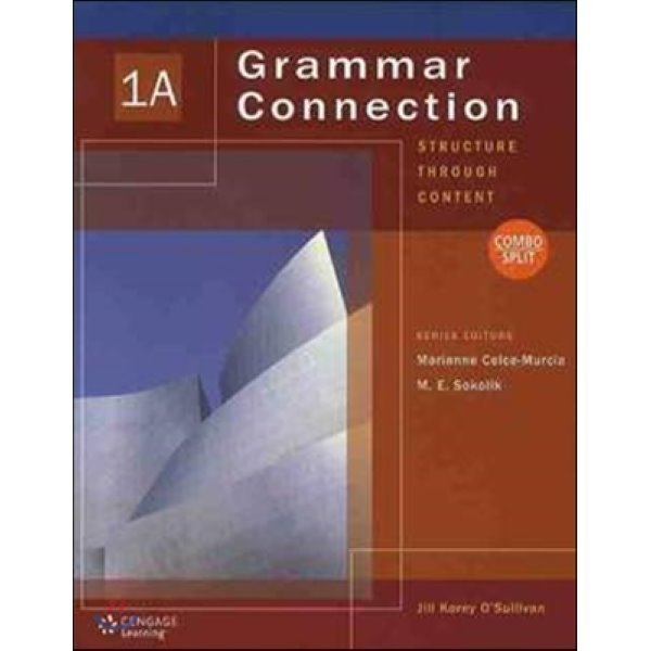 Grammar Connection 1A Combo Split Structure Through Content Jill Korey O sullivan