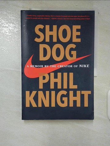 【書寶二手書T4／傳記_T5Z】Shoe Dog_Phil Knight