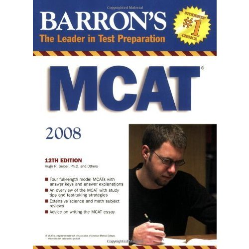 Barron's MCAT: Medical College Admission Test (BARRON'S HOW TO PREPARE FOR THE NEW MEDICAL COLLEGE ADMISSION TEST MCAT)