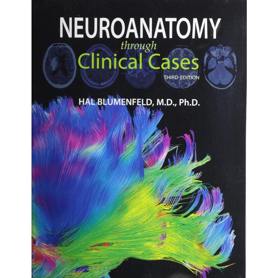 Neuroanatomy Through Clinical Cases