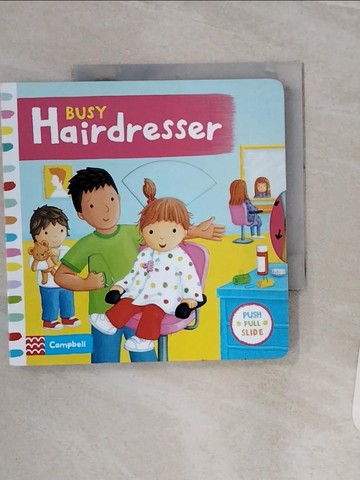 【書寶二手書T6／少年童書_TGF】Busy Hairdresser_Rebecca FINN