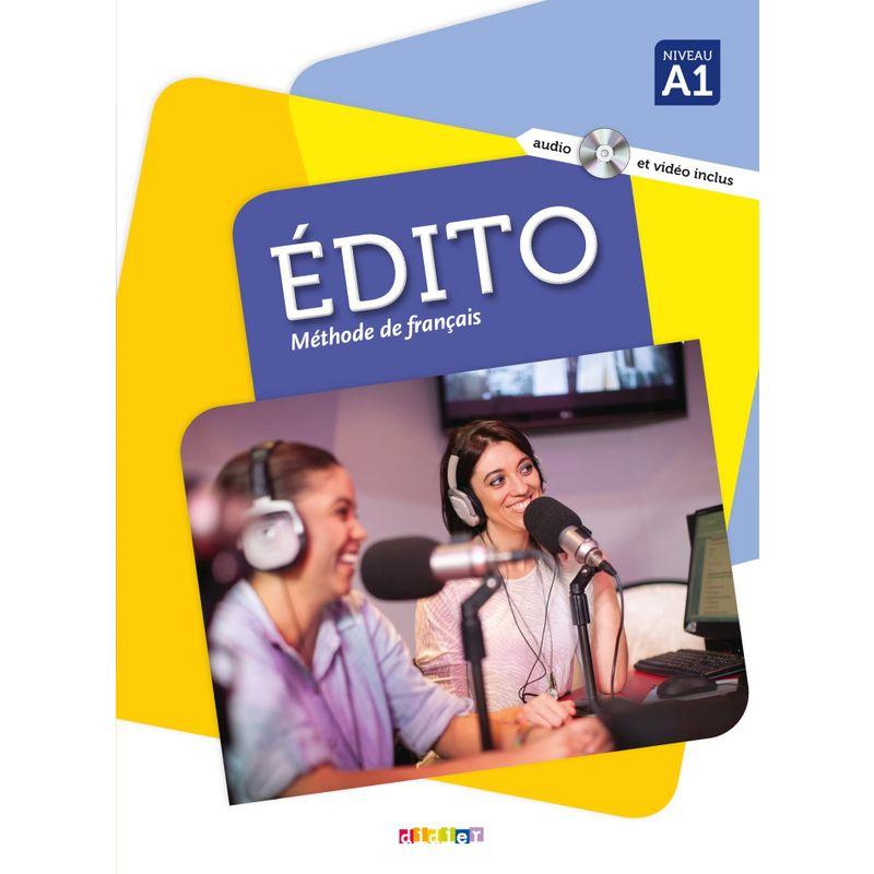 Edito (nouvelle edition): Livre de l'eleve A1   CD MP3   DVD   livre n