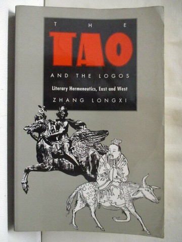 【書寶二手書T4／歷史_VKK】The TAO and The Logos