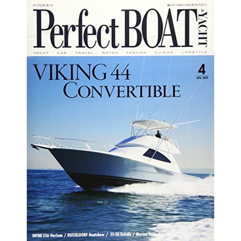 Perfect BOAT(パーフェクトボート) 2019年 04 月号 雑誌