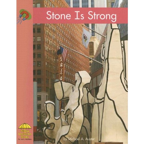 Stone Is Strong (Yellow Umbrella Books)