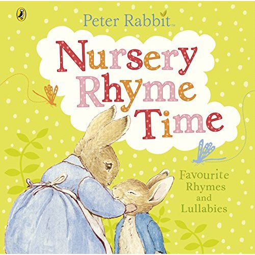 Peter Rabbit: Nursery Rhyme Time (Peter Rabbit Baby Books)