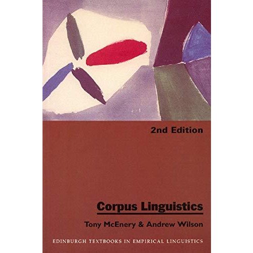 Corpus Linguistics (Edinburgh Textbooks in Empirical Linguistics)