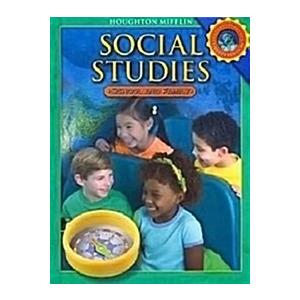 Houghton Mifflin Social Studies: Student Edition Level School and Family 2008 (Hardcover)