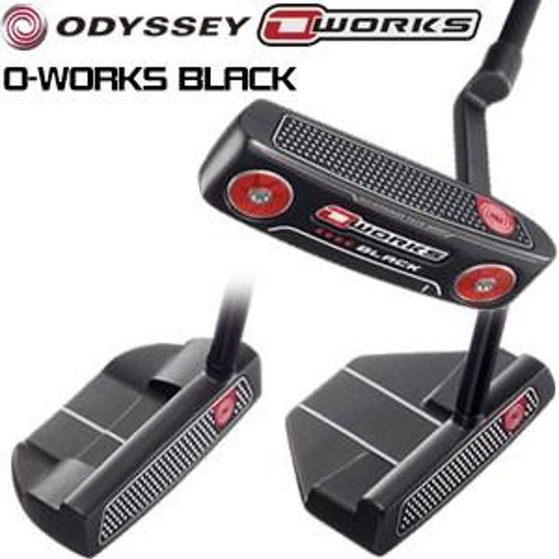 オデッセイ O-WORKS BLACK パター [ブラック ＃1、ブラック ＃2W 