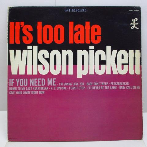 WILSON PICKETT-It's Too Late (US LP)