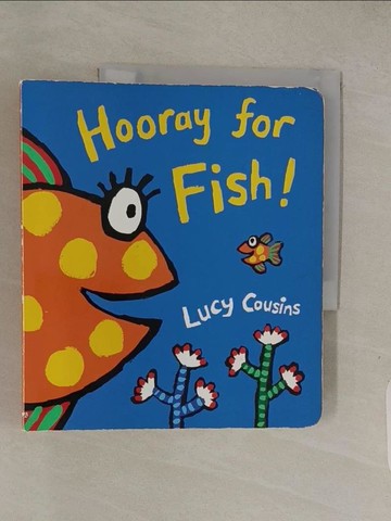 【書寶二手書T1／原文小說_ABS】Hooray for Fish!_Cousins, Lucy/ Cousins, Lucy (ILT)
