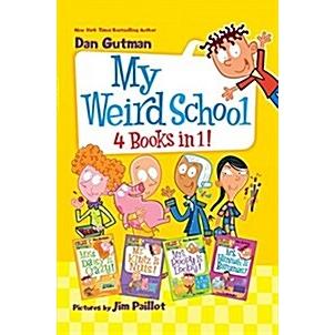 My Weird School Books in 1!: Books 1-4 (Hardcover)