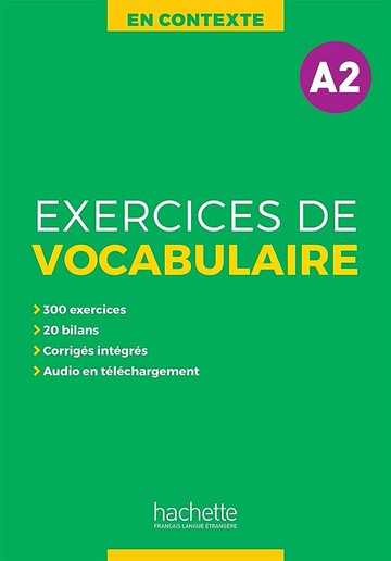 En Contexte: Exercices de vocabulaire A2  AA. VV.  Hachette
