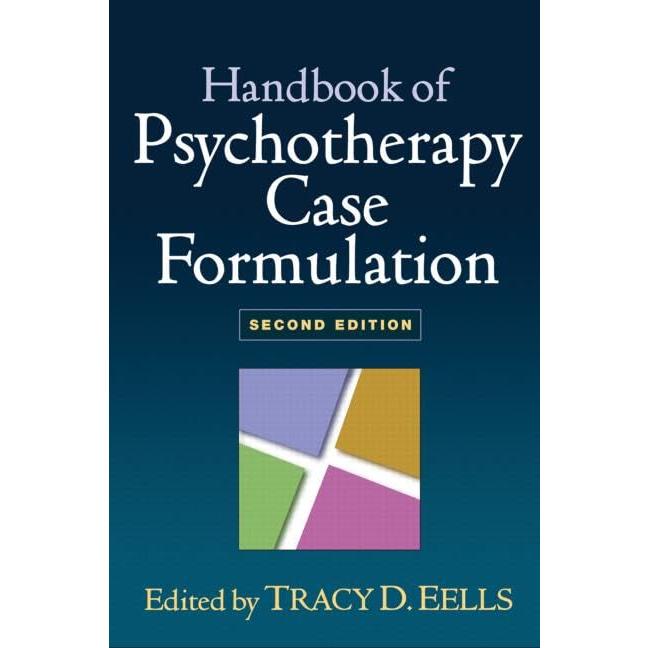 Handbook of Psychotherapy Case Formulation