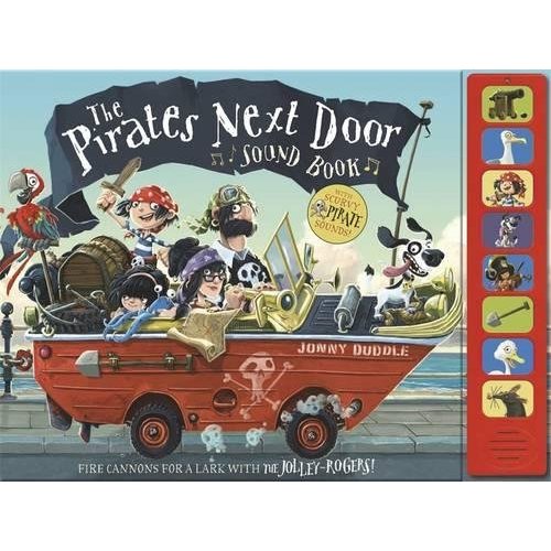 The Pirates Next Door Sound Book (Jonny Duddle)