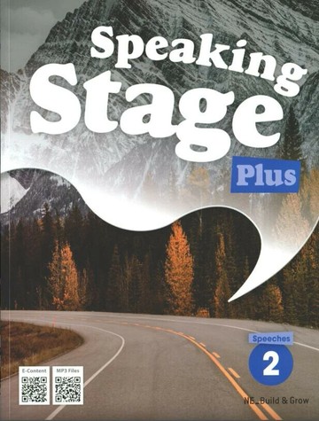 Speaking Stage Plus 2 Speeches and Discussions (with online video and MP3 Files)  MyAn Le / Michael Ledezma  NE_Build & Grow