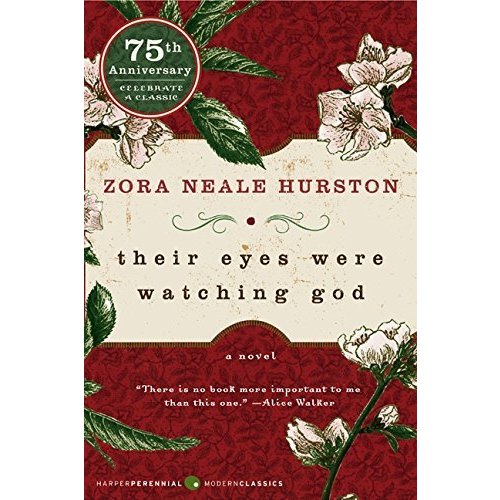 Their Eyes Were Watching God (Harper Perennial Modern Classics)