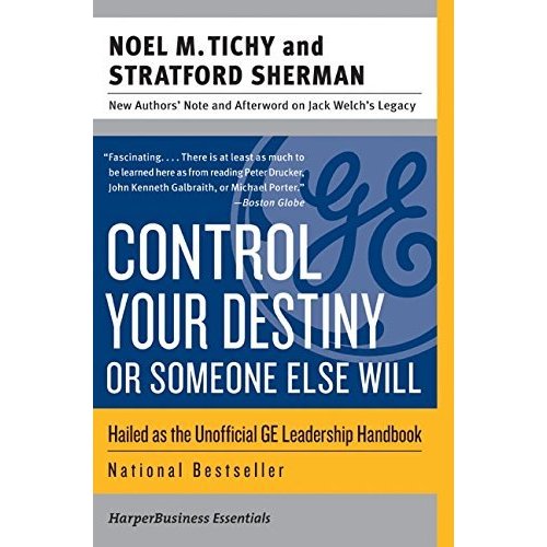 Control Your Destiny or Someone Else Will (Collins Business Essentials)