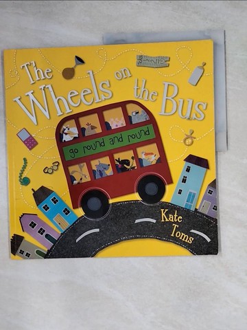【書寶二手書T6／少年童書_TVN】The Wheels On The Bus