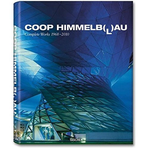 Coop Himmelblau: Complete Works 1968-2010