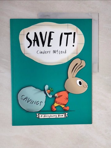 【書寶二手書T4／兒童文學_ZMJ】Save It!_Cinders McLeod