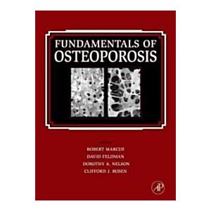 Fundamentals of Osteoporosis (Hardcover)