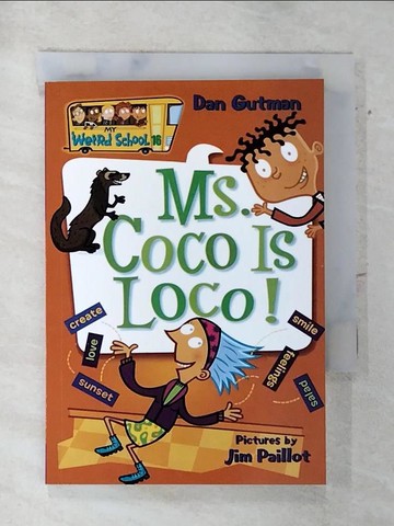 【書寶二手書T9／原文小說_AVJ】Ms. Coco Is Loco!_Gutman, Dan/ Paillot, Jim (ILT)