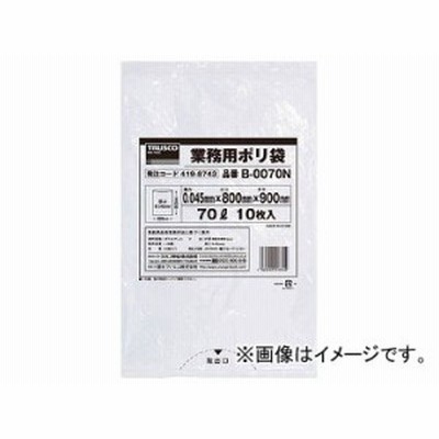 トラスコ中山/TRUSCO 業務用ポリ袋0.045×70L(透明) B0070N(4198743) JAN：4989999203349