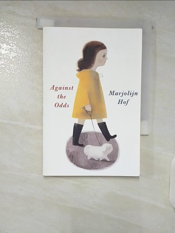 【書寶二手書T4／親子_URB】Against the Odds_Hof, Marjolijn/ Prins, Johanna H. (TRN)