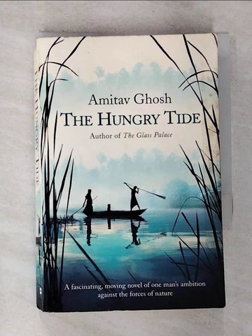 【書寶二手書T8／原文小說_RYB】Hungry Tide_Amitav Ghosh