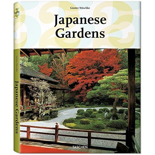 Japanese Gardens (Taschen 25th Anniversary)