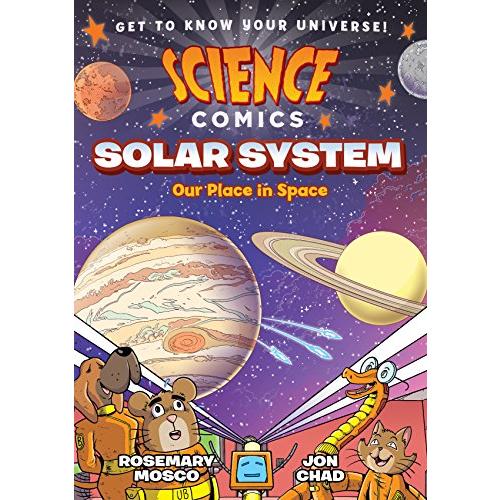 Solar System: Our Place in Space (Science Comics)