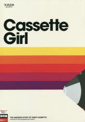 Cassette　Girl