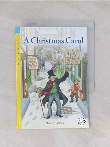 【書寶二手書T1／兒童文學_Q6B】Compass Classic Readers: A Christmas Carol (Level 3 with Audio CD)_Charles Dickens